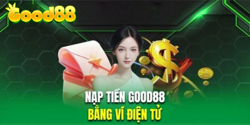 Câu hỏi thường gặp về nạp tiền Good88, giải đáp các vấn đề liên quan